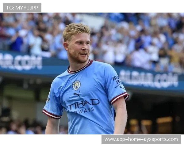 德布劳内直塞哈兰德补射曼城领先